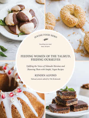 cover image of Feeding Women of the Talmud, Feeding Ourselves